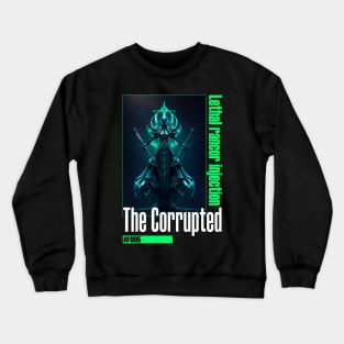 The Corrupted #005 Crewneck Sweatshirt